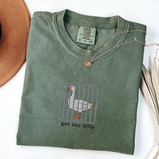Discover Embroidered Silly Goose Shirt | Got too silly Embroidered Shirt