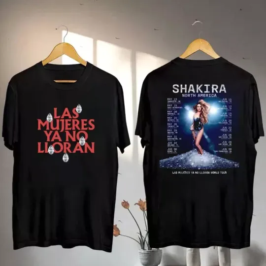 Discover 2025 Shakira Las Mujeres Ya No Lloran Tour T-Shirt, Shakira Fan Gift Shirt, Shak