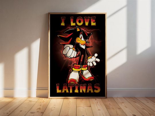 Discover Shadow Loves Latinas Poster  Funny Gamer Decor, Hedgehog Meme Print