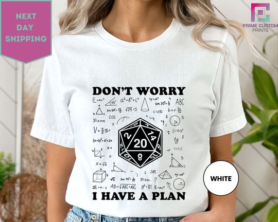 Discover Don't Worry I Have a Plan Shirt, Gifts for Gamers
