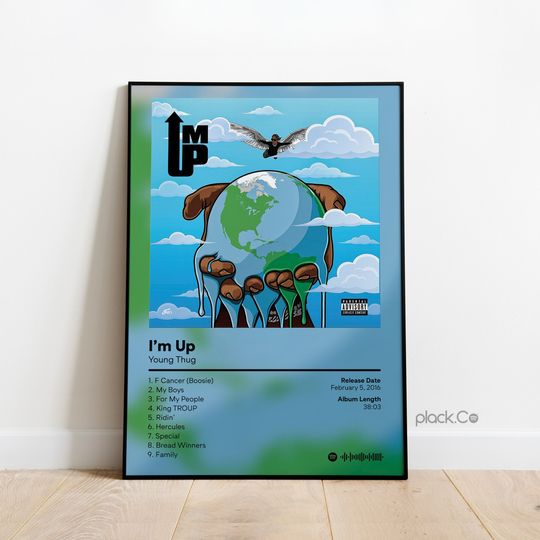 Discover Young Thug  I'm Up Poster