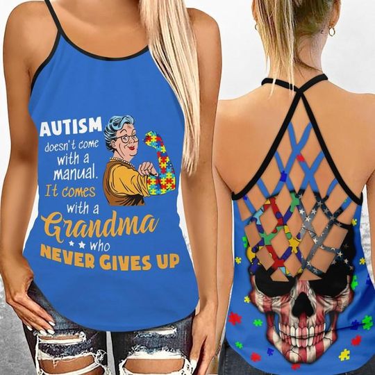 Discover Autism Grandma Never Gives Up - Autism Awareness Cross Tank Top