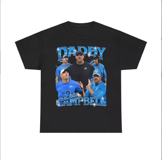 Discover Daddy Dan Campbell T Shirt