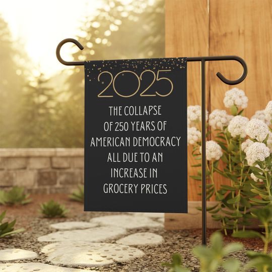Discover 2025 Funny Political Garden Flag House Banner for Democrats
