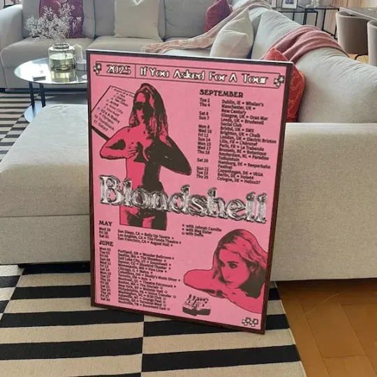 Discover Blondshell 2025 Hot If You Asked For A Tour Poster