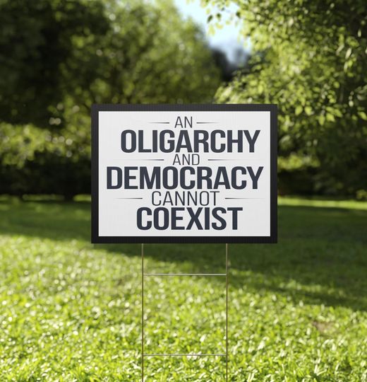 Discover Oligarchy Democracy Yard Sign,  Anti Trump Yard Sign, Anti Trump
