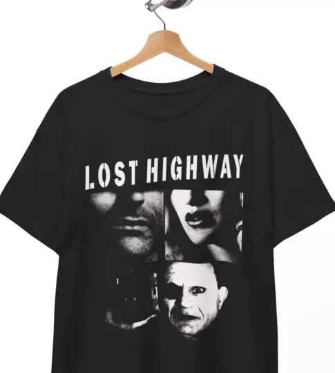 Discover LOST HIGHWAY Shirt   movie David Lynch wild at heart  Unisex Tee