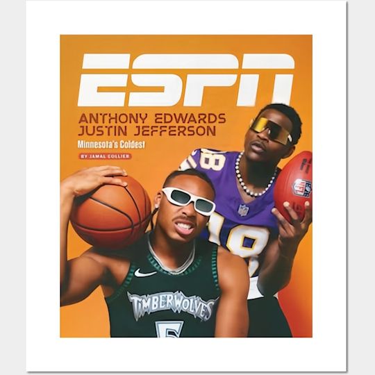 Discover Anthony Edwards Justin Jefferson Minnesota Timberwolves - Anthony Edwards - Posters Prints