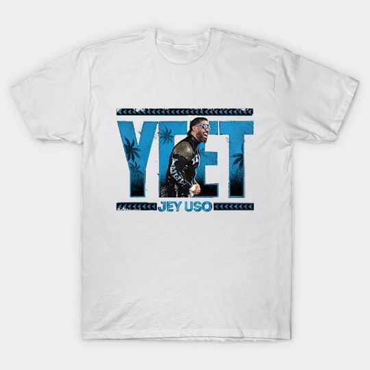 Discover JEY USO CELEBRATION | YEET JEY USO - Jey Uso - T-Shirt
