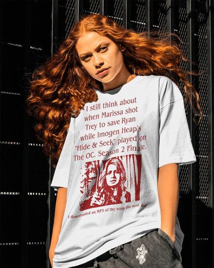Discover I Still Think About When Marissa Shot Trey on The O.C. Season 2 Finale Shirt
