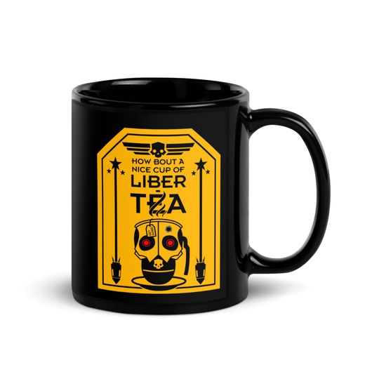Discover How Bout A Nice Cup of Liber-TEA! YELLOW