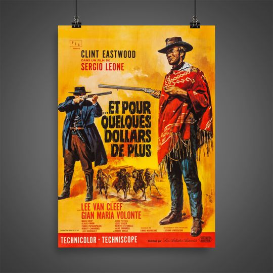 Discover For a Few Dollars More (1965) - Vintage French Grande Movie Poster