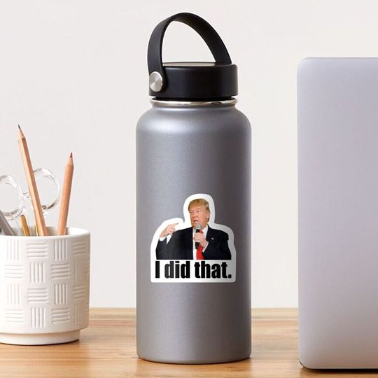 Discover TRUMP “I did that.” Sticker Sticker