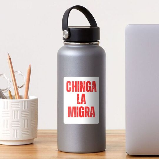 Discover Immigration rights Chinga la Migra 2025 Sticker