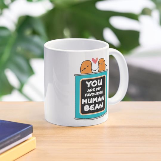 Discover mum you are my favourite human bean Coffee Mug