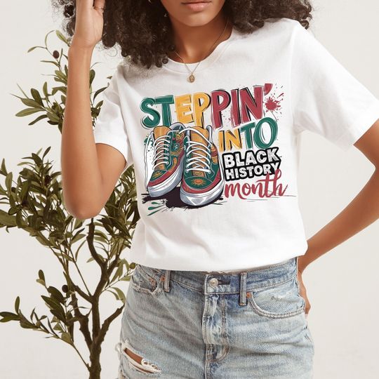 Discover Stepping Into Black History Month Shirt, Black History Period Shirt