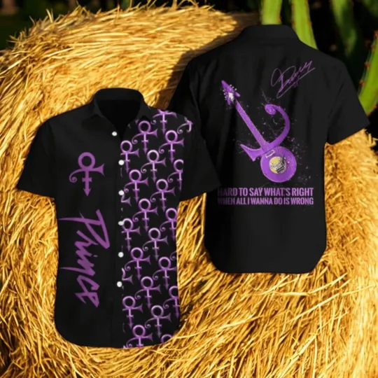 Discover Prince Hard To Say Whats Right When All I Wanna Do Is Wrong Hawaiian Shirt
