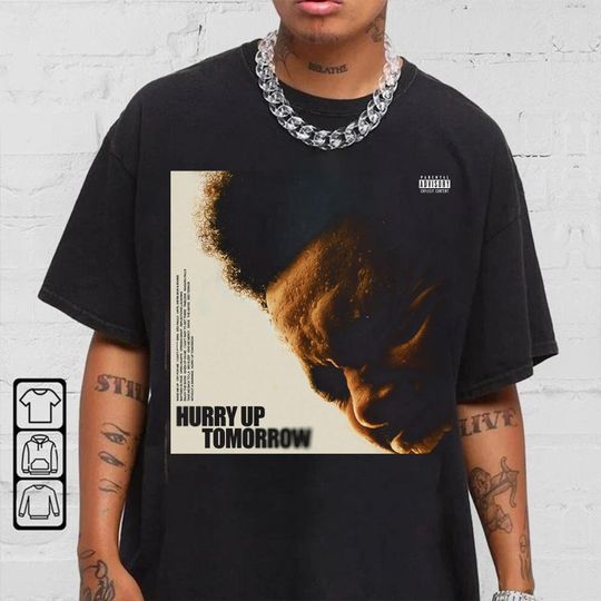 Discover Top Weeknds Hurry Up Tomorrow 2025 T Shirt,gift for fans
