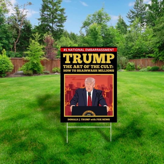 Discover Trump: The Art of the Cult Yard Sign, Corrugated Plastic Yard Sign