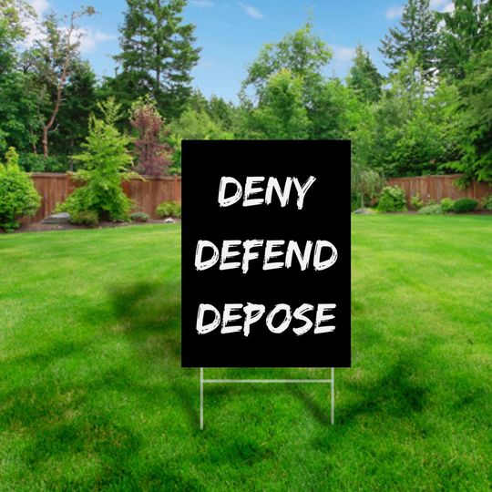 Discover Deny Defend Depose Yard Sign, Corrugated Plastic Yard Sign