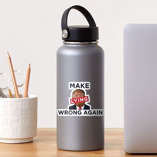 Discover Make Lying Wrong Again Sticker