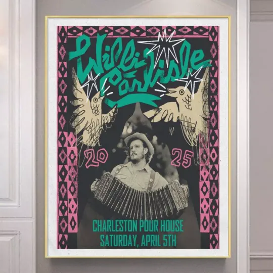 Discover Poster Willi Carlisle Charleston Pour House SC Apr 5 2025