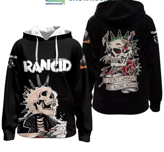 Discover Rancid I Don’t Wanna Be Alone Again Fan 3D Hoodie