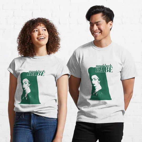 Discover good luck babe | chappell roan Classic T-Shirt