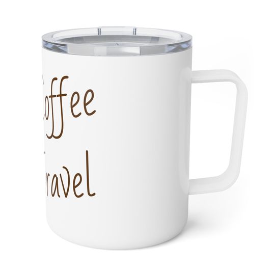 Discover Travel-Themed Insulated Coffee Mug, Have Coffee Will Travel