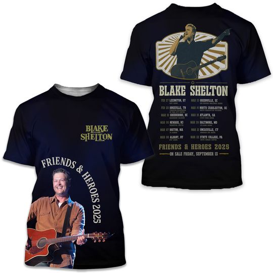 Discover Blake Shelton Friends And Heroes 2025 Tour Schedule T-Shirt 3D