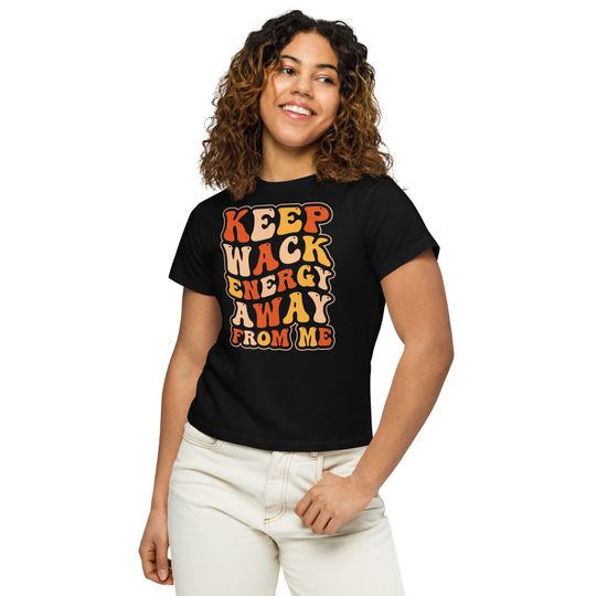 Discover Keep Whack Energy Away From Me Womens T-Shirt
