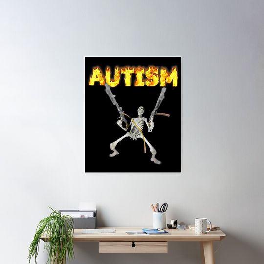 Discover Autism Skeleton - Oddly Specific Dank Poster