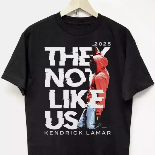 Discover Kendrick Lamar They Not Like Us Shirt, Kendrick Lamar 2025