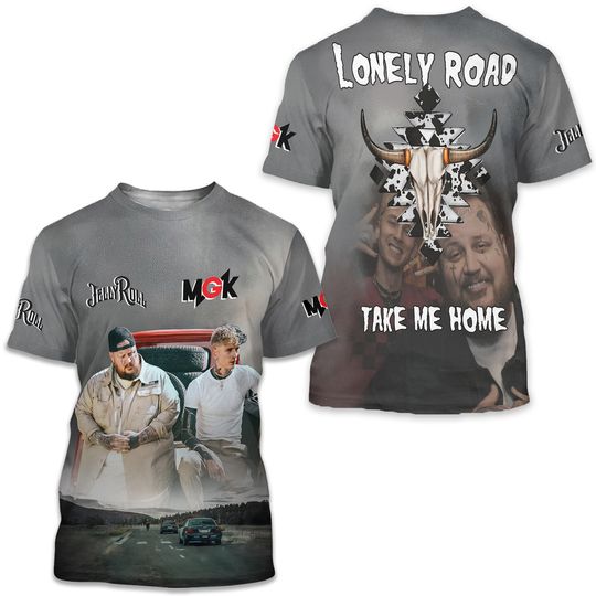 Discover Jelly Roll MGK Lonely Road Take Me Home 3D T-Shirt