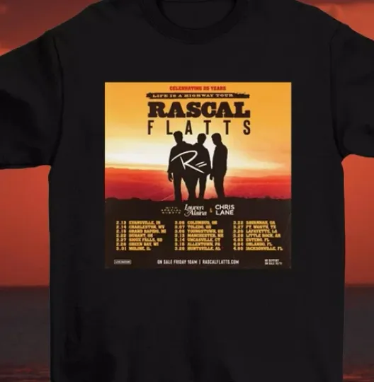 Discover Rascal Flatts Anniversary Life is a Highway T Shirt