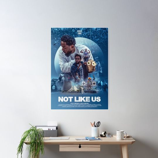 Discover Not Like Us - Kendrick Lamar poster Poster