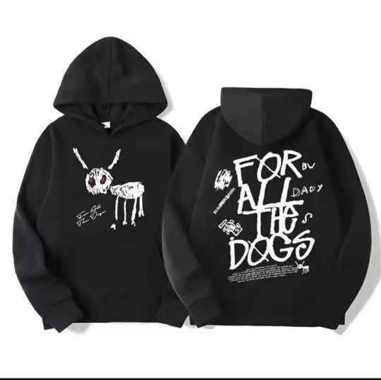 Discover For all the dogs hoodie. Streetwear style. Unisex