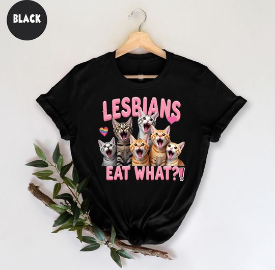Discover Lesbians Eat What?! Funny Cat LGBTQ Pride T-Shirt, Rainbow Cat Shirt