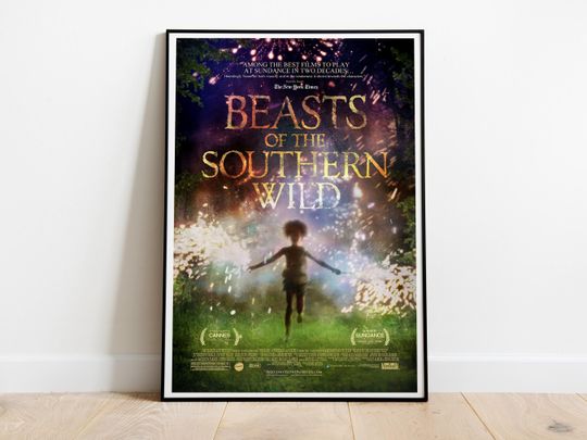 Discover Beasts of the Southern Wild, Benh Zeitlin, 2012 - HQ Cinema Movie Poster