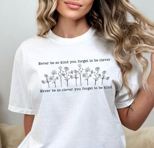 Discover Never Be So Kind Taylor shirt