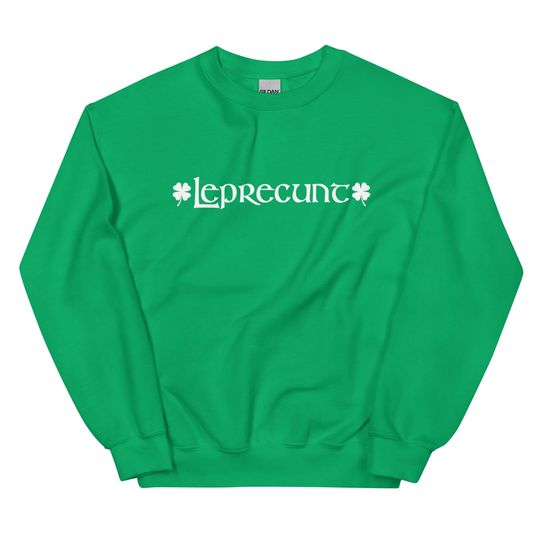 Discover LEPRECUNT St. Paddy's Day Unisex Sweatshirt Crew Neck Saint Patricks Day Leprechaun Four Leaf Clover
