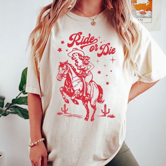 Discover Ride Or Die Shirt, Western Wear, Vintage Retro Shirt