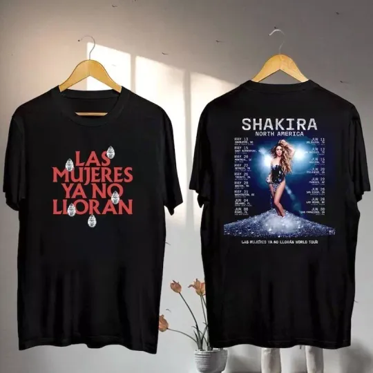 Discover 2025 Shakira Las Mujeres Ya No Lloran Tour T-Shirt, Shakira Fan Gift Shirt