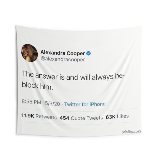Discover The answer will always be block him Alex Cooper Tweet Call Her Daddy Indoor Wall Tapestry Tapestries