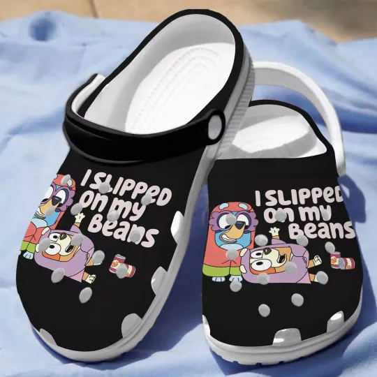 Discover Soft I Slipped On My Beans BlueyDad Clogs