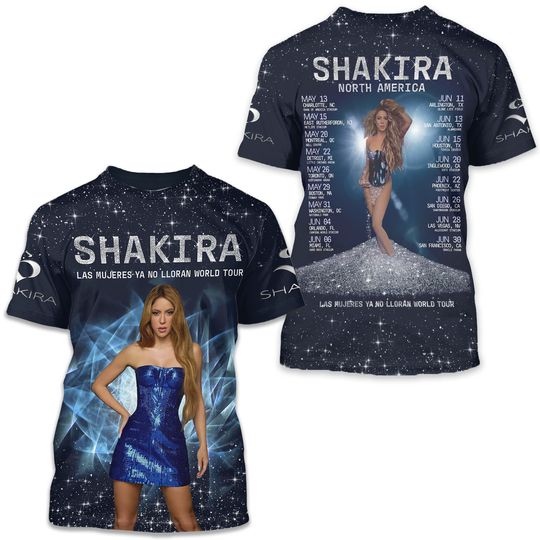 Discover Shakira Las Mujeres Ya No Lloran World Tour 2025 North America T-Shirt 3D