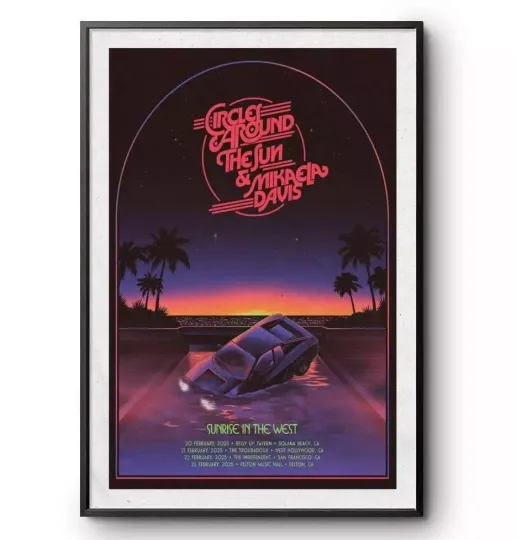 Discover Circles Around The Sun & Mikaeia Davis Sunrise In The West Feb 2025 Tour Poster