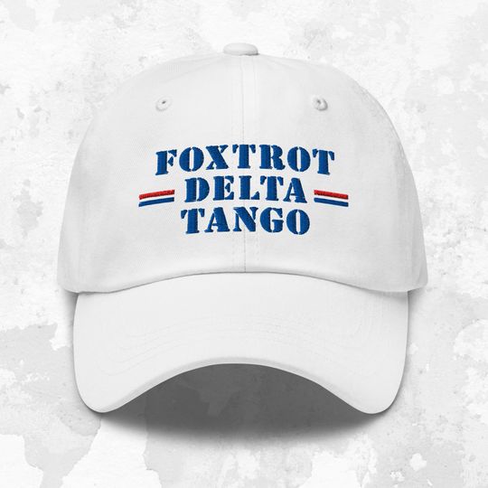 Discover Anti Trump Cap, Donald Trump FDT Foxtrot Delta Tango Embroidered Hat