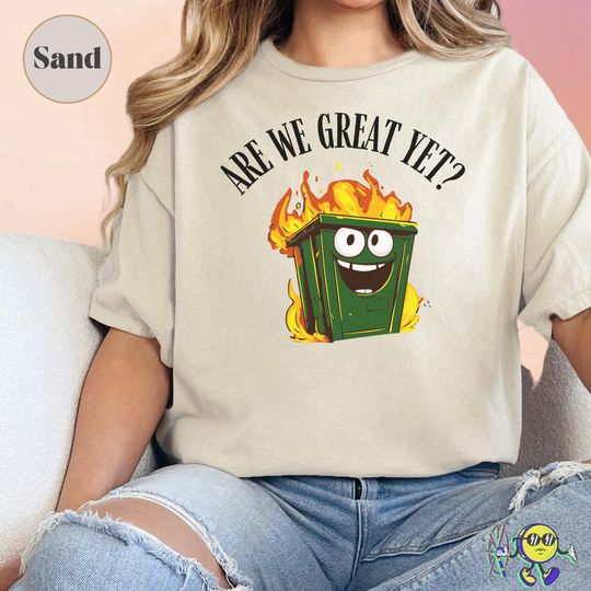 Discover Are we Great Yet? Funny Anti Trump Tshirt, FDT Anti Maga Tshirt