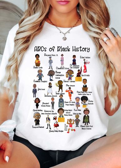 Discover Black History Gift Shirt, ABCs of Black American History Month T-shirt